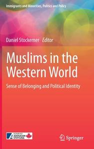 Muslims in the Western World edito da Springer International Publishing