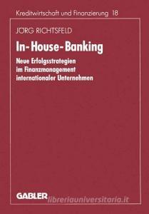 In-House-Banking di Jörg Richtsfeld edito da Gabler Verlag