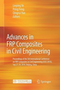 Advances in FRP Composites in Civil Engineering edito da Springer-Verlag GmbH