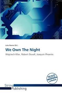 We Own The Night edito da Crypt Publishing
