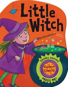 Spooky Sounds: Little Witch edito da Pan Macmillan