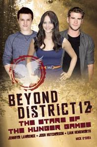 Beyond District 12 di Mick O'Shea edito da Plexus