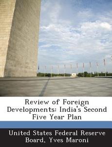 Review Of Foreign Developments di Yves Maroni edito da Bibliogov