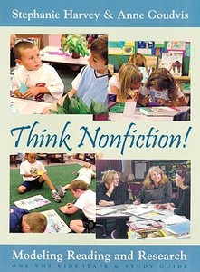 Think Nonfiction! (dvd) di Stephanie Harvey, Anne Goudvis edito da Stenhouse Publishers