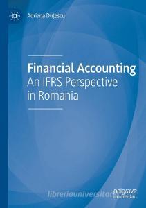 Financial Accounting di Adriana Du¿escu edito da Springer International Publishing
