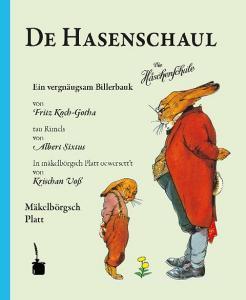 De Hasenschaul di Albert Sixtus edito da Edition Tintenfaß