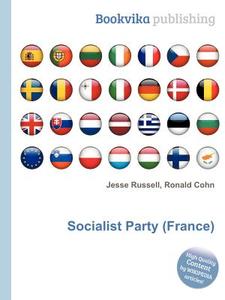Socialist Party (france) edito da Book On Demand Ltd.