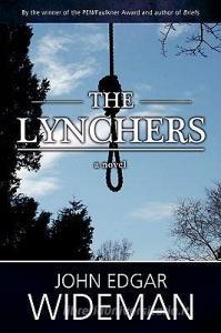 The Lynchers di John Edgar Wideman edito da Lulu.com