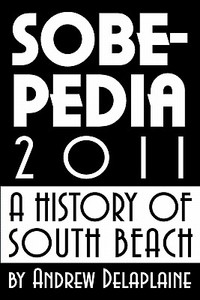 Sobepedia 2011 di Andrew Delaplaine edito da Gramercy Park Press