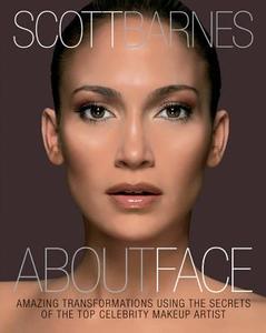 About Face di Scott Barnes edito da Fair Winds Press