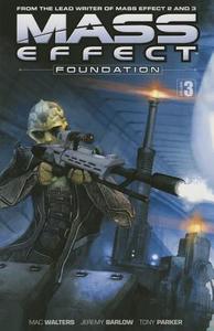 Mass Effect: Foundation Vol. 3 di Mac Walters edito da Dark Horse Comics