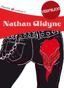 Vermilion: Valentine & Lovelace #1 di Nathan Aldyne edito da FELONY & MAYHEM LLC