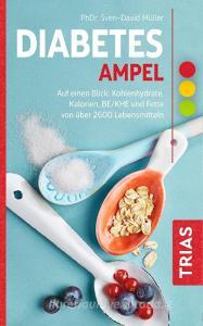 Diabetes-Ampel di Sven-David Müller edito da Trias