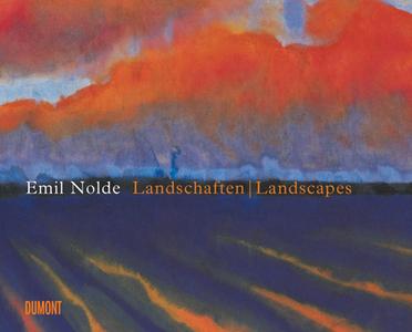 Emil Nolde. Landschaften / Landscapes (dt./engl.) edito da DuMont Buchverlag GmbH