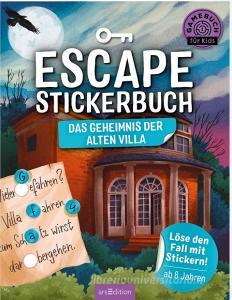 Escape-Stickerbuch Das Geheimnis der alten Villa di Philip Kiefer edito da Ars Edition GmbH