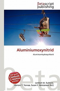Aluminiumoxynitrid edito da Betascript Publishing