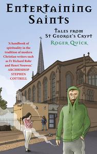 Entertaining Saints di Roger Quick edito da Darton,longman & Todd Ltd