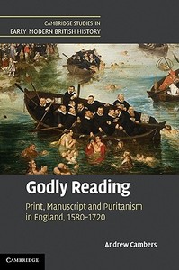 Godly Reading di Andrew Cambers edito da Cambridge University Press