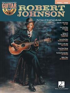 Robert Johnson: Guitar Play-Along Volume 146 edito da Hal Leonard Publishing Corporation