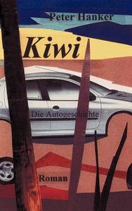 Kiwi di Peter Hanker edito da Books On Demand