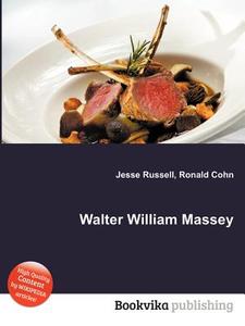 Walter William Massey edito da Book On Demand Ltd.