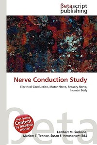 Nerve Conduction Study edito da Betascript Publishing