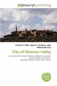 City Of Moonee Valley edito da Vdm Publishing House