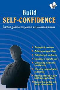 Build Self-Confidence di Alankrita edito da V&S Publishers