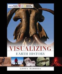 Visualizing Earth History [With CDROM] di Loren E. Babcock edito da WILEY