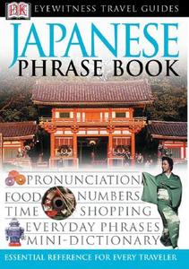 Japanese Phrase Book di DK edito da DK PUB