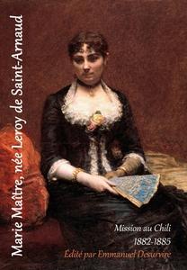 Marie Maître, née Leroy de Saint-Arnaud di Emmanuel Desurvire edito da Lulu.com