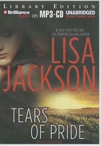 Tears of Pride di Lisa Jackson edito da Brilliance Audio