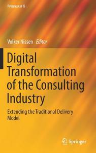 Digital Transformation of the Consulting Industry edito da Springer-Verlag GmbH