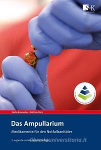 Das Ampullarium di Stefan Braunecker, Matthias Danz edito da Stumpf + Kossendey GmbH