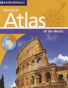Historical Atlas of the World edito da Rand McNally & Company