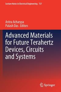 Advanced Materials for Future Terahertz Devices, Circuits and Systems edito da Springer Singapore