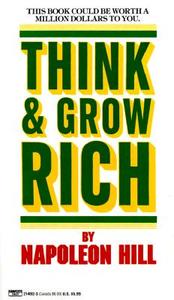 Think and Grow Rich di Napoleon Hill edito da FAWCETT