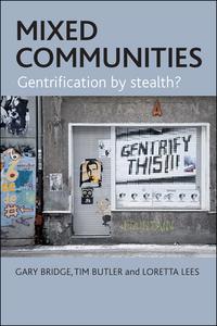 Mixed Communities di Gary Bridge edito da Policy Press