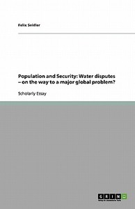 Population And Security di Felix Seidler edito da Grin Publishing