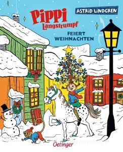 Pippi Langstrumpf feiert Weihnachten di Astrid Lindgren edito da Oetinger