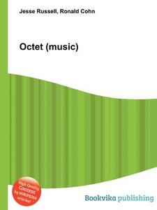 Octet (music) edito da Book On Demand Ltd.