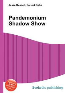 Pandemonium Shadow Show edito da Book On Demand Ltd.