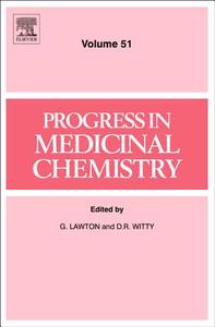 Progress in Medicinal Chemistry, Volume 51 edito da Elsevier LTD, Oxford
