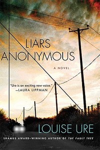 Liars Anonymous di Louise Ure edito da Griffin Publishing