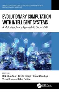 Evolutionary Computation With Intelligent Systems edito da Taylor & Francis Ltd