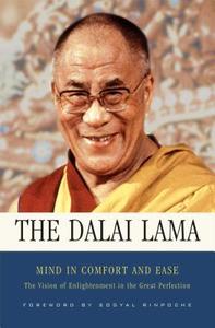 Mind in Comfort and Ease di His Holiness Tenzin Gyatso the Dalai Lama edito da Wisdom Publications,U.S.