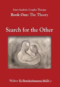 Inter-Analytic Couples Therapy di M. D. Walter E. Brackelmanns edito da Booklocker.com, Inc.