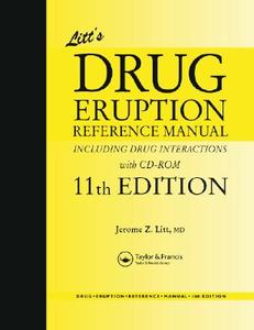Litt's Drug Eruption Reference Manual di #Litt,  Jerome Z. edito da Informa Healthcare