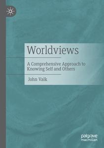 Worldviews di John Valk edito da Springer International Publishing