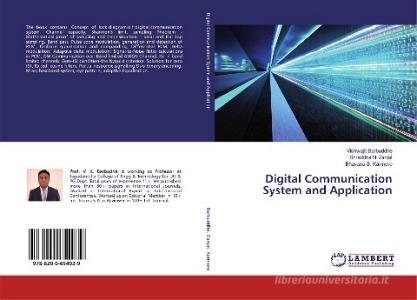 Digital Communication System and Application di Vishwajit Barbuddhe, Shraddha N. Zanjat, Bhavana S. Karmore edito da LAP Lambert Academic Publishing